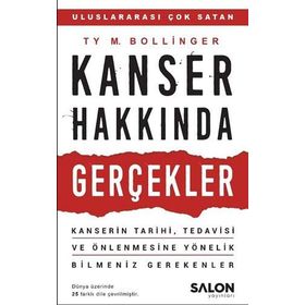 Kanser Hakkında Gerçekler - Ty M. Bollinger