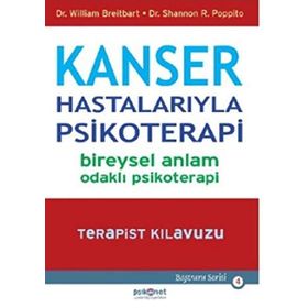 Kanser Hastalarıyla Psikoterapi - William Breitbart