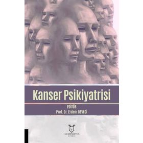 Kanser Psikiyatrisi - Erdem Deveci