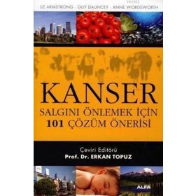 KANSER SALGINI ÖNLEMEK İÇİN 101 ÇÖZÜM ÖNERİSİ - KOLEKTIF