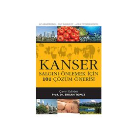 KANSER SALGINI ÖNLEMEK İÇİN 101 ÇÖZÜM ÖNERİSİ - KOLEKTIF