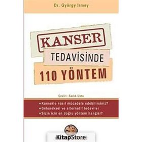 KANSER TEDAVISINDE 110 YÖNTEM - GYÖRGY IRMET
