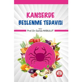 Kanserde Beslenme Tedavisi - Ankara Nobel Tıp Kitabevi