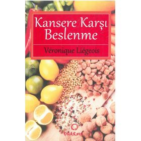KANSERE KARŞI BESLENME - R. AYHAN GÜRUS