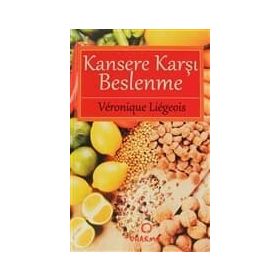 KANSERE KARŞI BESLENME - R. AYHAN GÜRUS