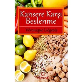 KANSERE KARŞI BESLENME - R. AYHAN GÜRUS