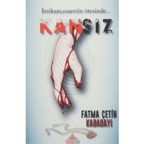 Kansız - Fatma Çetin Kabadayı