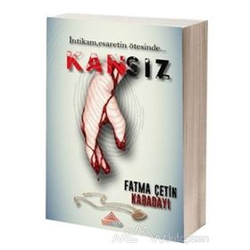 Kansız - Fatma Çetin Kabadayı