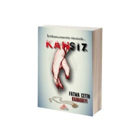 Kansız - Fatma Çetin Kabadayı