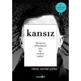 KANSIZ - OLKAN SERDAR YILDIZ