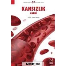 KANSIZLIK ANEMI - HAMDI AKAN