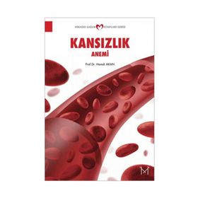 KANSIZLIK ANEMI - HAMDI AKAN