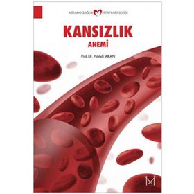 KANSIZLIK ANEMI - HAMDI AKAN