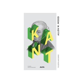 KANT - ALLEN W. WOOD