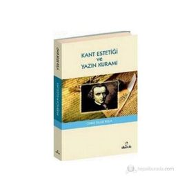 KANT ESTETİĞİ VE YAZIN KURAMI - ONUR BILGE KULA