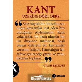 Kant Üzerine Dört Ders - Gilles Deleuze
