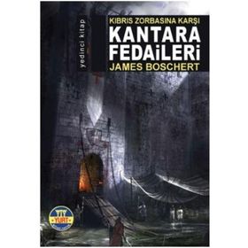 Kantara Fedaileri - James Boschert
