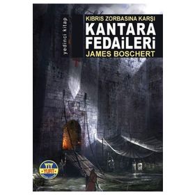Kantara Fedaileri - James Boschert