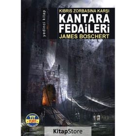 Kantara Fedaileri - James Boschert
