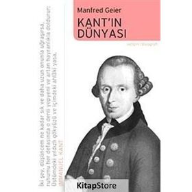 KANT'IN DÜNYASI - MANFRED GEIER
