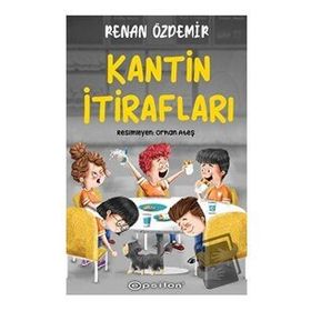 Kantin İtirafları - Renan Özdemir