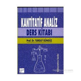 Kantitatif Analiz Ders Kitabı - Turgut Gündüz