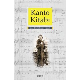 Kanto Kitabı - Emine Gürsoy Naskali
