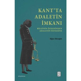 Kantta Adaletin İmkanı Ketebe Yayınları