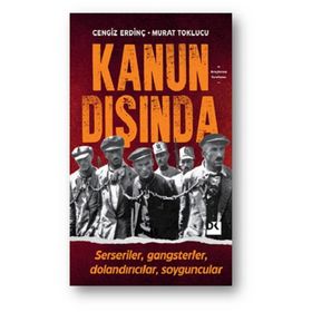 Kanun Dışında - Cengiz Erdinç , Murat Toklucu