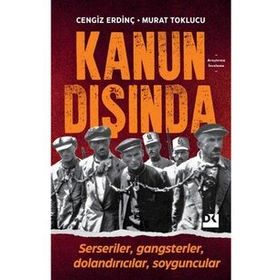 Kanun Dışında - Murat Toklucu