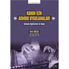 Kanun için Armoni Uygulamaları - Deniz Göktaş