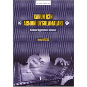 Kanun İçin Armoni Uygulamaları-Müzik Eğitimi Yayınları