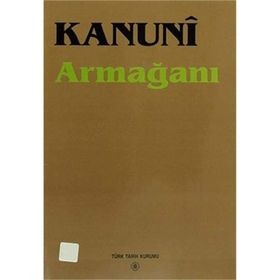 Kanuni Armağanı - Yazar Belirtilmemiş