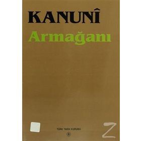 Kanuni Armağanı - Yazar Belirtilmemiş