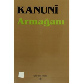 Kanuni Armağanı - Yazar Belirtilmemiş