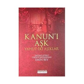 KANUN'I AŞK YAHUT-İKİ AŞIKLAR - KOLEKTIF
