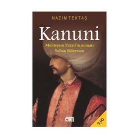KANUNI (CEP BOY) MUHTEŞEM YÜZYIL'IN MİMARI SULTAN SÜLEYMAN - NAZIM TEKTAŞ