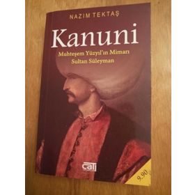 KANUNI (CEP BOY) MUHTEŞEM YÜZYIL'IN MİMARI SULTAN SÜLEYMAN - NAZIM TEKTAŞ