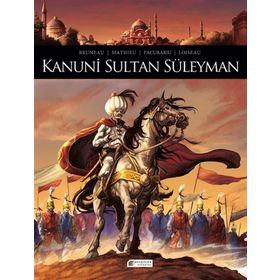 Kanuni Sultan Süleyman - Clotilde Bruneau