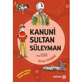Kanuni Sultan Süleyman - Dedemin İzinde Tarih Serisi - Ercan Yılmaz