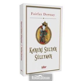Kanuni Sultan Süleyman - Fairfax Downey