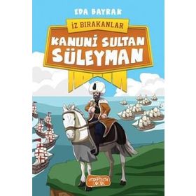 KANUNI SULTAN SÜLEYMAN - FERIDUN FAZIL TÜLBENÇİ
