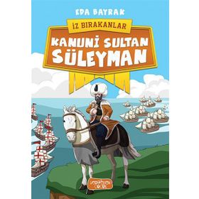 Kanuni Sultan Süleyman - İz Bırakanlar - Eda Bayrak