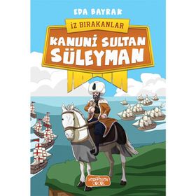 Kanuni Sultan Süleyman - İz Bırakanlar - Eda Bayrak