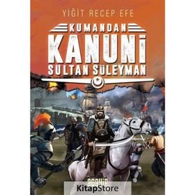 Kanuni Sultan Süleyman - Kumandan - Yiğit Recep Efe