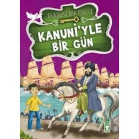 Kanuni’yle Bir Gün - Mustafa Orakçı