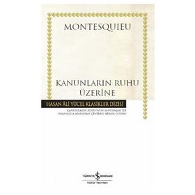 Kanunların Ruhu Üzerine - Montesquieu