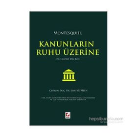 Kanunların Ruhu Üzerine - Montesquieu