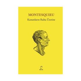 Kanunların Ruhu Üzerine - Montesquieu