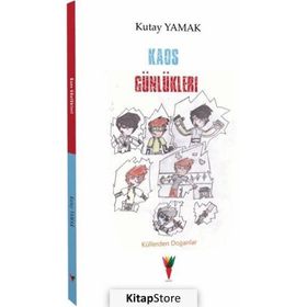 Kaos Günlükleri - Kutay Yamak
